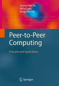 Peer-to-Peer Computing: Principles and Applications