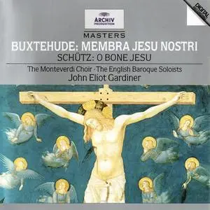 John Eliot Gardiner, The English Baroque, The Monteverdi Choir - Buxtehude: Membra Jesu Nostri (1990)