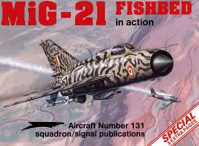 MiG-21 Fishbed in action (Squadron Signal 1131) (Repost)