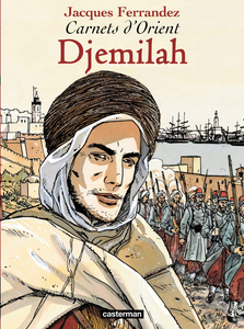 Carnets D'Orient - Volume 1