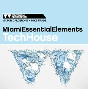 Waveform Recordings Miami Essential Elements Tech House WAV