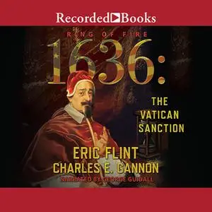 «1636: The Vatican Sanction» by Eric Flint,Charles E. Gannon