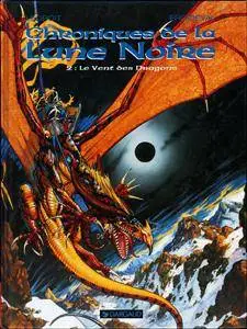 Chroniques de la Lune Noire - 02 - Le Vent des Dragons