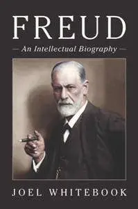 Freud : An Intellectual Biography