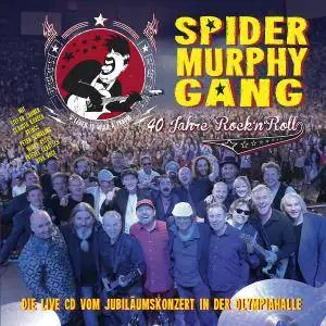 Spider Murphy Gang - 40 Jahre Rock'n'Roll (2018)