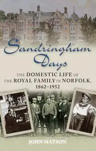 «Sandringham Days» by John Matson