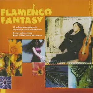 The Royal Philharmonic Orchestra & Gustavo Montesano - Fantasy Flamenco (2000) [lossless]