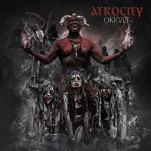 Atrocity - Okkult III (2023)