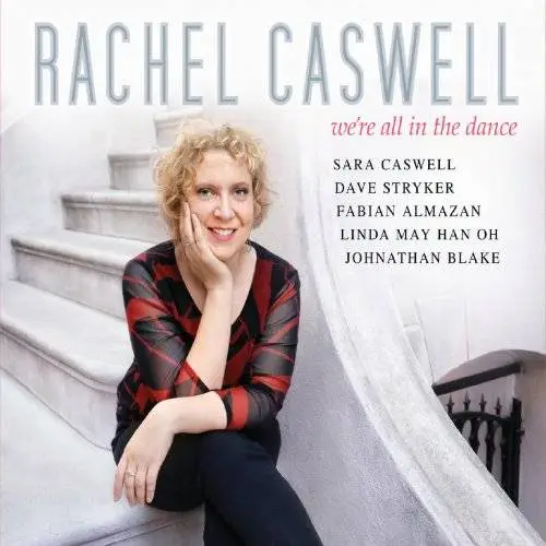 Rachel Caswell - We're All in the Dance (2018)