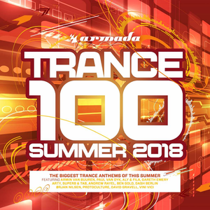 VA - Trance 100 - Summer (Armada Music) (2018)