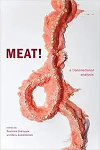 Meat!: A Transnational Analysis