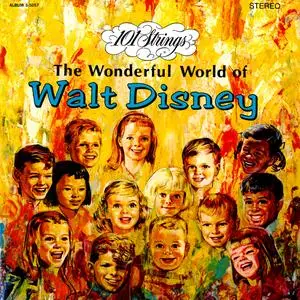 101 Strings Orchestra - The Wonderful World of Walt Disney (1966/2021) [Official Digital Download 24/96]