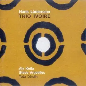 Hans Ludemann Trio Ivoire - Touching Africa (2006) {RISM}