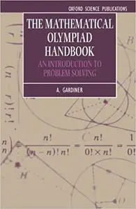 The Mathematical Olympiad Handbook