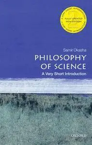 Philosophy of Science: Very Short Introduction (Very Short Introductions), 2nd Edition