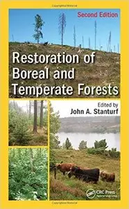 Restoration of Boreal and Temperate Forests, Second Edition