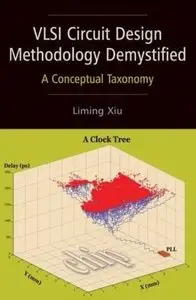 VLSI Circuit Design Methodology Demystified: A Conceptual Taxonomy [Repost]