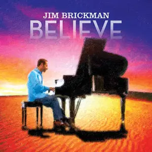 Jim Brickman - Believe (2014)