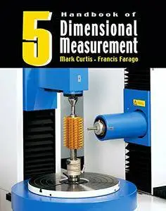 Handbook of Dimensional Measurement, 5th Edition (repost)