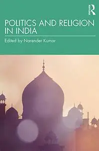 Politics and Religion in India
