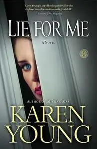 «Lie for Me» by Karen Young