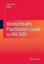 Mental Health Practitioner's Guide to HIV/AIDS