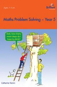 «Maths Problem Solving Year 5» by Catherine Yemm