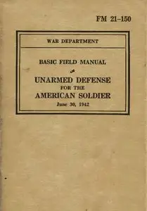 Unarmed Defense for the American Soldier