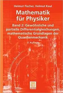 Mathematik für Physiker: Band 2 (Repost)