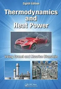 Thermodynamics and Heat Power (8th Edition) (Repost)