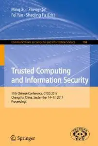 Trusted Computing and Information Security