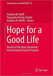 Hope for a Good Life: Results of the Hope-Barometer International Research Program