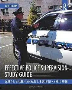 Effective Police Supervision Study Guide
