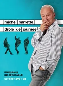 Michel Barette Drole De Journee (2012)