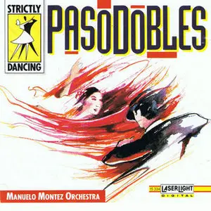 Manuelo Montez Orchestra - Strictly dancing. Pasodobles (1991)