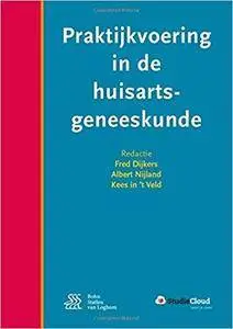 Praktijkvoering in de huisartsgeneeskunde (4th Edition)