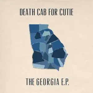 Death Cab for Cutie - The Georgia (EP) (2020/2021) [Official Digital Download]