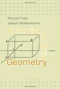 A Treatise on Solid Geometry