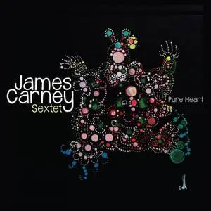 James Carney Sextet - Pure Heart (2020) [Official Digital Download]