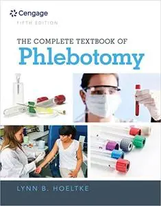 The Complete Textbook of Phlebotomy (Repost)