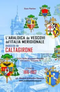 L’Araldica dei Vescovi dell’Italia Meridionale – Diocesi di Caltagirone