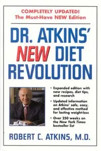 Dr. Atkins' New Diet Revolution (repost)