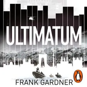 «Ultimatum» by Frank Gardner