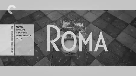 Roma (2018) [Criterion Collection]