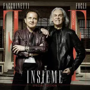 Roby Facchinetti e Riccardo Fogli - Insieme (Special Edition) (2018)