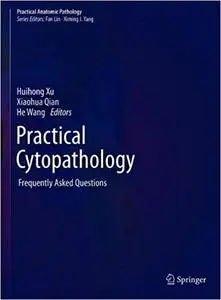 Practical Cytopathology: Frequently Asked Questions