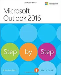 Microsoft Outlook 2016 Step by Step