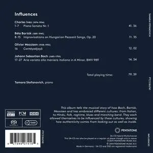 Tamara Stefanovich - Influences: Ives, Bartok, Messiaen, Bach (2019)