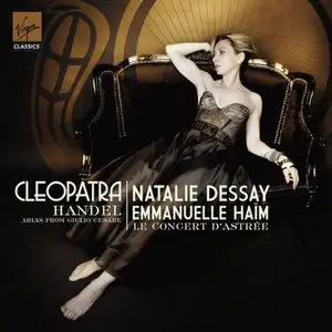 Handel - Cleopatra. Arias from Giulio Cesare (Natalie Dessay)