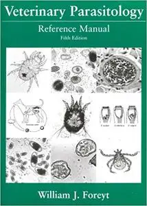 Veterinary Parasitology: Reference Manual Ed 5